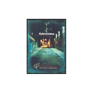 Cybercrime: Current Perspectives from InfoTrac Michael Pittaro