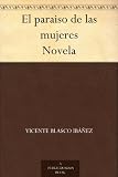 El paraiso de las mujeres Novela