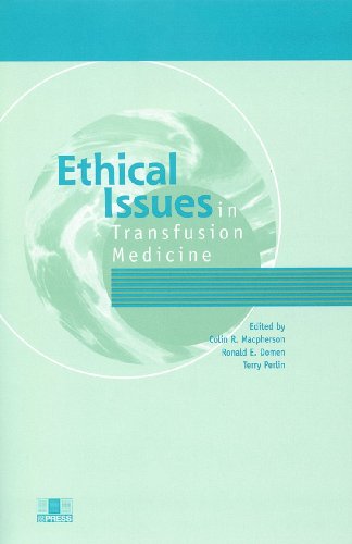 Ethical Issues in Transfusion Medicine