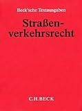 Straßenverkehrsrecht (ohne Fortsetzungsnotierung). Inkl. 62. Ergänzungslieferung