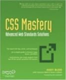 CSS Mastery: Advanced Web Standards Solutions