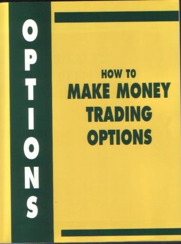 How to Make Money Trading Options