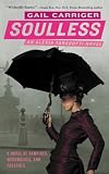 Soulless (The Parasol Protectorate)
