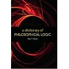 A Dictionary of Philosophical Logic