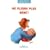 Ne pleure plus b�b� !