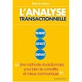 L'analyse transactionnelle