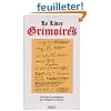 Le Livre des Grimoires : De la magie au Moyen Age
