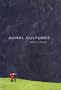 Aural Cultures