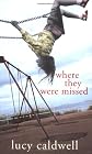 Where They Were Missed