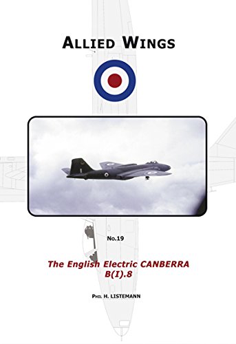 The English Electric Canberra B (I). 8: Volume 19 (Allied Wings)