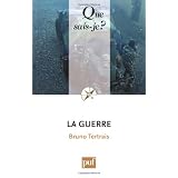 La guerrepar Bruno Tertrais