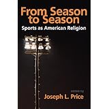 from season to season sports as american religion