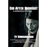 For After Midnight: a collection of terror