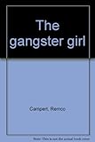 The gangster girl