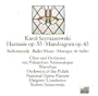 Karol Szymanowski: Harnasie, Op. 55 / Mandragora, Op. 43