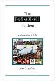 The Lockerbie Incident: A Detectives Tale
