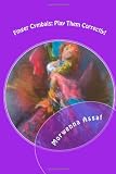 Finger Cymbals: Play Them Correctly!: Handbook for playing Zills correctly