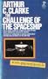 The Challenge of the Spaceship
