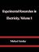 Experimental Researches in Electricity, Volume 1