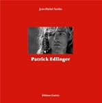 Patrick Edlinger : ma vie suspendue