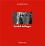 Patrick Edlinger : ma vie suspendue
