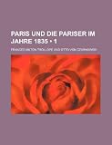 Produkt-Bild: Paris Und Die Pariser Im Jahre 1835 (1 )