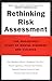 Rethinking Risk Assessment: The MacArthur Study of Mental Disorder and Violence