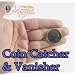 Coin Catcher and Vanisher Magic Trick