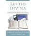 Lectio Divina: Contemplative Awakening and Awareness