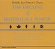 The Decline of British Sea Power