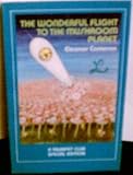 The wonderful flight to the Mushroom Planet