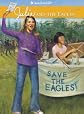 Julie and the Eagles [AG-JULIE & THE EAGLES]