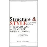 Structure and Style: The Study and Analysis of Musical Forms (Paperback)