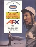 The Complete Color Guide to Aurora H. O. Slot Cars