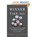 Winner Take All: How Competitiveness Shapes the Fate of Nations