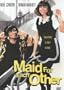 Maid for Each Other