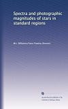 Spectra and photographic magnitudes of stars in standard regions