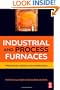 Industrial and Process Furnaces: Principles, Design and Operation