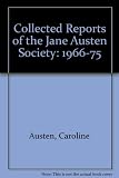 Collected reports of the Jane Austen Society, 1966-1975 : with an introduction by Elizabeth Jenkins