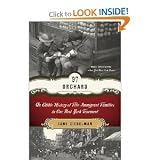  : 97Orchard: An EdibleHistory ofFive ImmigrantFamilies in One New York Tenement