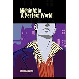 Midnight In A Perfect World