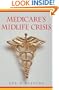Medicare's Midlife Crisis
