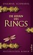 Die Herrin des Rings: Historischer Roman