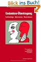 Gedanken-�bertragung: Aphorismen - Fachbeitr�ge - Illustrationen,