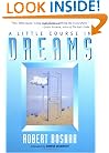 A Little Course in Dreams