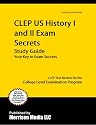 CLEP US History I and II Exam Secrets Study Guide: CLEP Test Review for the College Level Examination Program