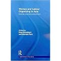 Women and Labour Organizing in Asia (Diversity, Autonomy and Activism) (Asian Studies Assocation of Australia) (Paperback)