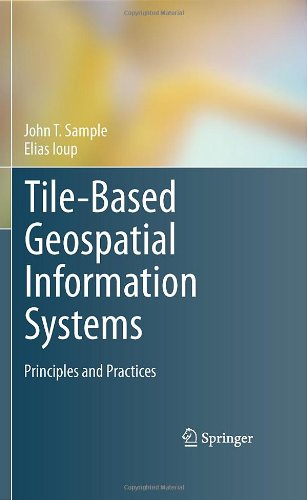 Tile-Based Geospatial Information Systems: Principles and Practices
