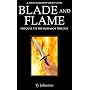 Blade and Flame (Prequel to The Kobalos Trilogy) by Ty Johnston