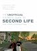 The Unofficial Tourists' Guide to Second Life